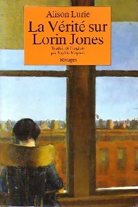 Livrenpoche : La vérité sur Lorin Jones - Alison Lurie - Livre