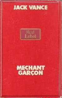 Méchant garçon - Jack Vance -  Red Label B.B. - Livre