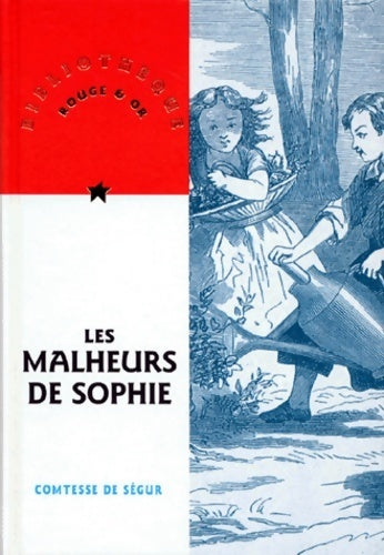 Livrenpoche : Les malheurs de Sophie - Comtesse De Ségur - Livre