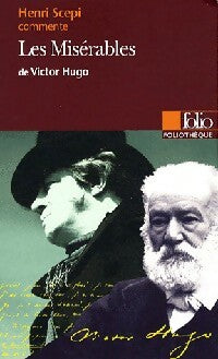 Livrenpoche : Les misérables de Hugo - Henri Scepi - Livre