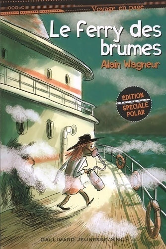 Livrenpoche : Le ferry des brumes - Alain Wagneur - Livre