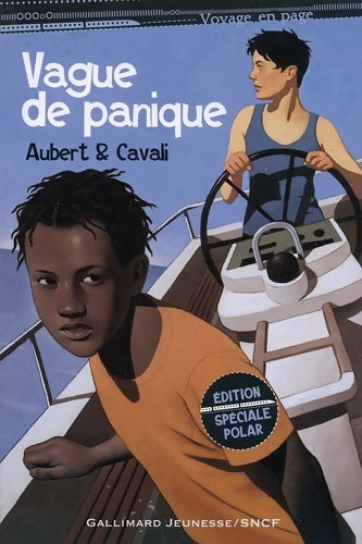 Vague de panique - Brigitte Aubert ; Gisèle Cavali -  Voyage en page - Livre