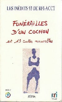 Livrenpoche : Funérailles d'un cochon et 13 autres nouvelles - Collectif - Livre