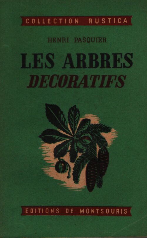 Les arbres décoratifs - Hélène Pasquier - Livre