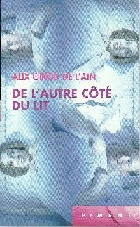 Livrenpoche : De l'autre côté du lit - Alix Girod de l'Ain - Livre
