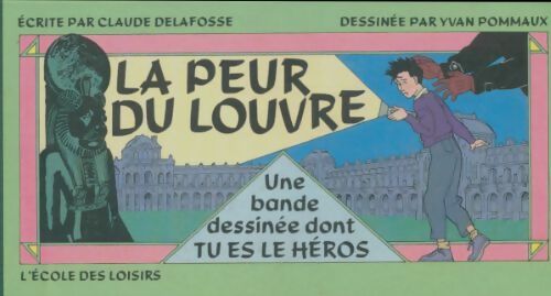 Livrenpoche : La peur du louvre - Claude Delafosse - Livre