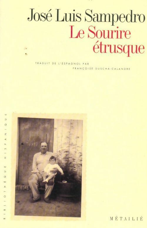 Livrenpoche : Le sourire étrusque - Jose Luis Sampedro - Livre