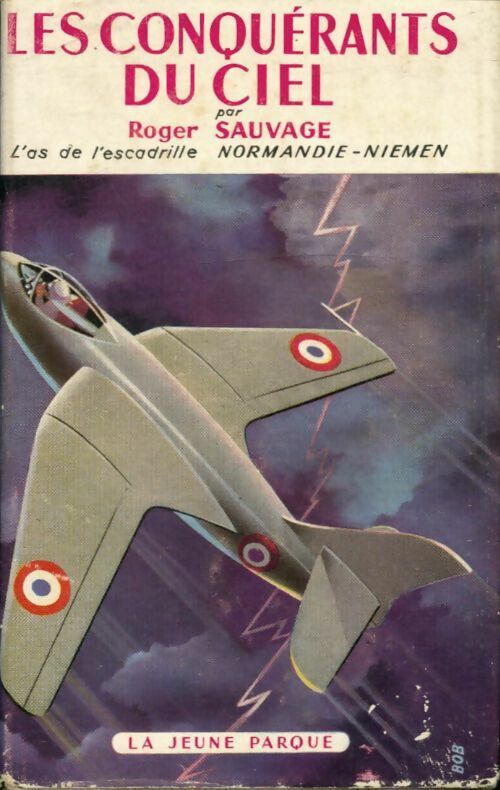 Livrenpoche : Les conquérants du ciel - Roger Sauvage - Livre