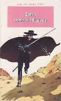 Zorro contre le Faucon - Inconnu - Livre