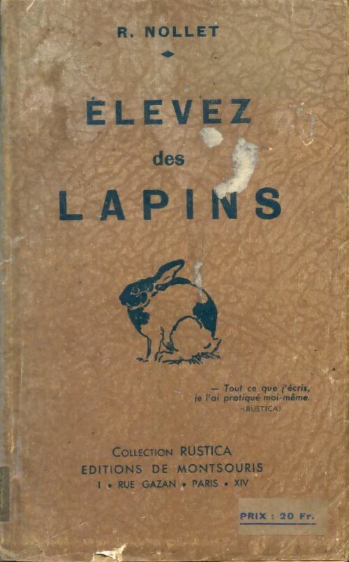 Livrenpoche : Elevez des lapins - R. Nollet, R. Lattard - Livre