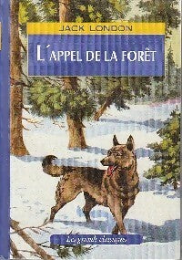 Livrenpoche : L'appel de la forêt - Jack London - Livre
