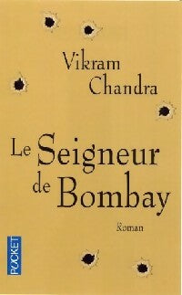 Livrenpoche : Le seigneur de Bombay - Vikram Chandra - Livre