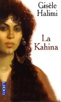 La Kahina - Gisèle Halimi - Livre
