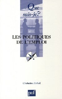 Livrenpoche : Les politiques de l'emploi - Christine Erhel - Livre