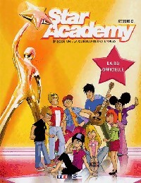La guéguerre des étoiles - Studio D. -  Star Academy - Livre