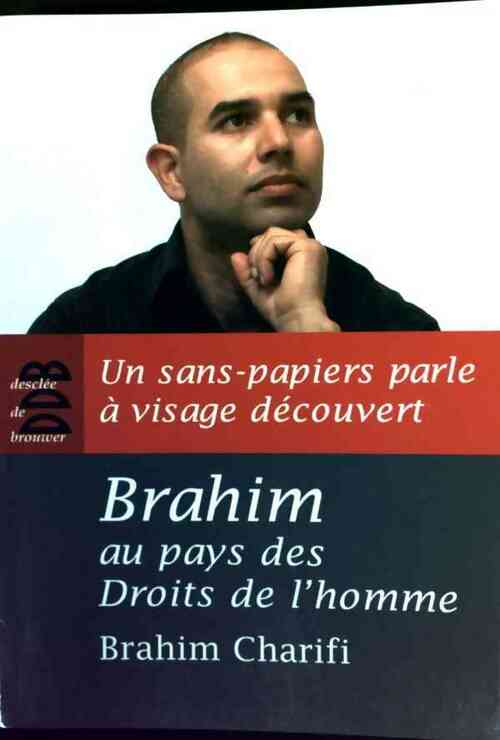 Livrenpoche : Brahim au pays des droits de l'homme - Brahim Charifi - Livre
