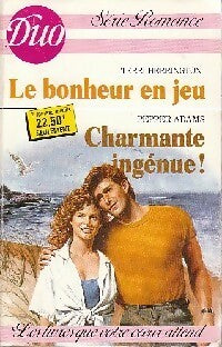 Le bonheur en jeu / Charmante ingénue ! - Terry Herrington, Pepper Adams - Livre