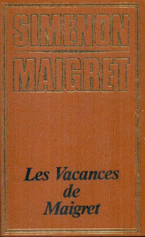 Livrenpoche : Les vacances de Maigret - Georges Simenon - Livre
