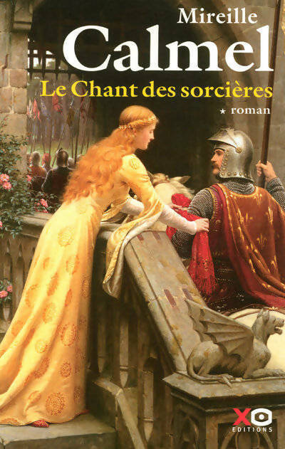 Livrenpoche : Le chant des sorcières Tome I - Mireille Calmel - Livre
