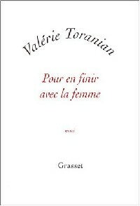 Livrenpoche : Pour en finir avec la femme - Valérie Toranian - Livre