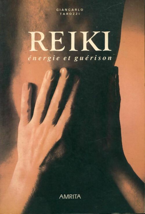 Livrenpoche : Reiki, énergie et guérison - Giancarlo Tarozzi - Livre
