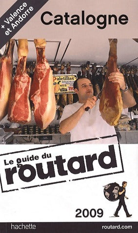 Catalogne - Philippe Gloaguen -  Le guide du routard - Livre