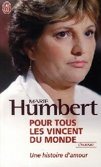 Livrenpoche : Pour tous les Vincent du monde - Marie Humbert - Livre