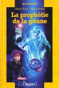 Livrenpoche : La prophétie de la gitane - Cheryl Zach - Livre