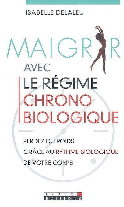 Livrenpoche : Maigrir avec le régime biologique - Isabelle Delaleu - Livre