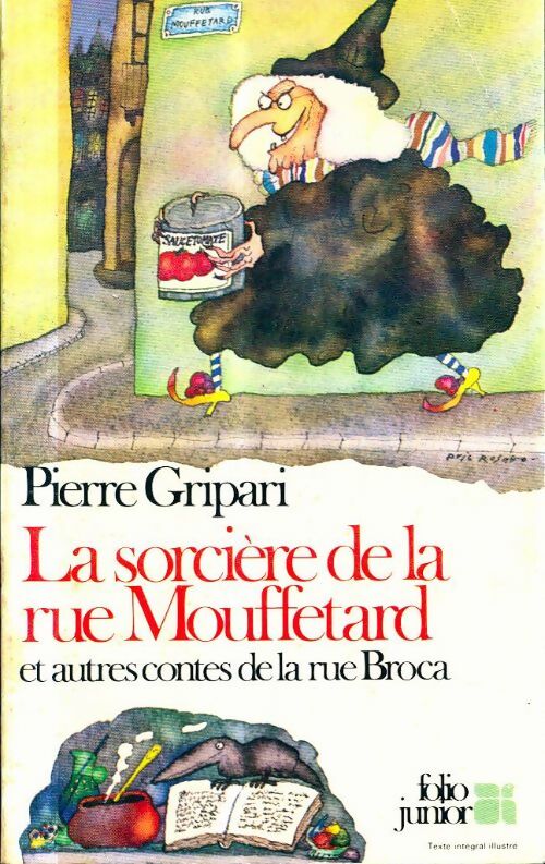La sorcière de la rue Mouffetard - Pierre Gripari - Livre