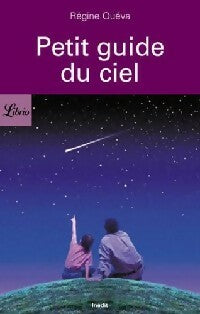Livrenpoche : Petit guide du ciel - Régine Quéva - Livre