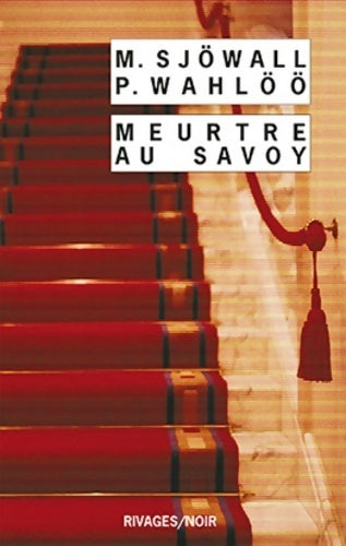 Livrenpoche : Meurtre au Savoy - Maj Sjöwall, Per Wahlöö - Livre