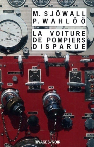 Livrenpoche : La voiture de pompiers disparue - Per Wahlöö - Livre