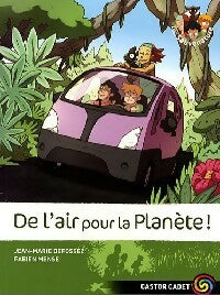 Livrenpoche : Les Sauvenature Tome VII : De l'air pour la planète - Jean-Marie Defossez - Livre