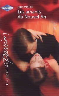 Les amants du nouvel an - Elda Minger - Livre