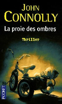 Livrenpoche : La proie des ombres - John Connolly - Livre