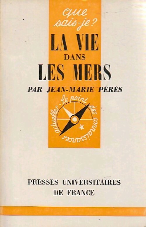 Livrenpoche : La vie dans les mers - Jean-Marie Pérès - Livre