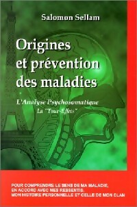Livrenpoche : Origines et prévention des maladies - Salomon Sellam - Livre