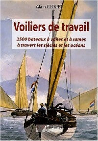 Livrenpoche : Voiliers de travail - A. Clouet - Livre