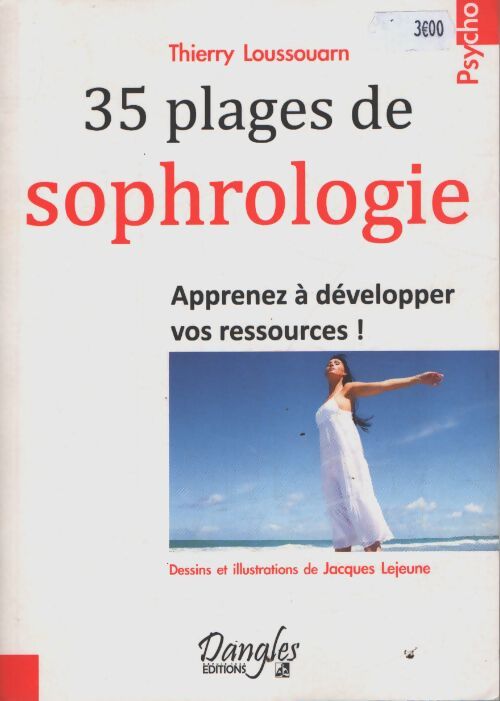 35 Plages de sophrologie - Thierry Loussouarn - Livre