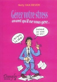 Livrenpoche : Gérez votre stress - Nelly Van Bever - Livre