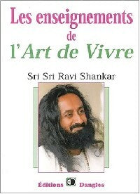 Livrenpoche : Les enseignements de l'art de vivre - Sri Sri Ravi Shankar - Livre