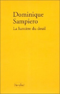 Livrenpoche : La lumière du deuil - Dominique Sampiero - Livre