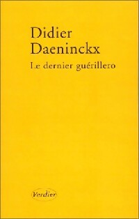Livrenpoche : Le dernier guérillero - Didier Daeninckx - Livre