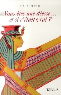 Livrenpoche : Vous êtes une déesse... Et si c'était vrai ? - Marie Delclos - Livre