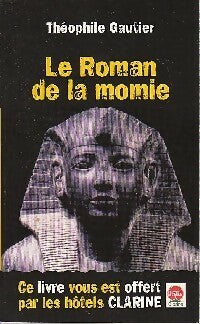 Le roman de la momie - Théophile Gautier -  Hotel Restaurant Clarine - Livre