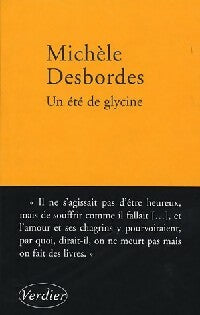 Un été de glycine - Michèle Desbordes -  Verdier GF - Livre