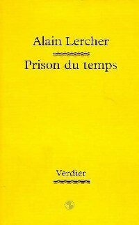 Livrenpoche : Prison du temps - Alain Lercher - Livre