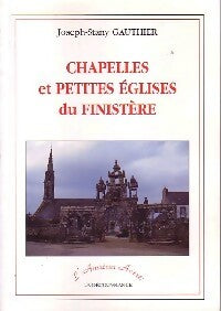 Livrenpoche : Chapelles et petites églises du Finistère - Joseph Gauthier - Livre