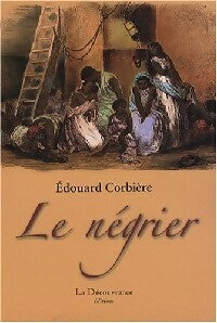 Livrenpoche : Le négrier - Edouard Corbière - Livre